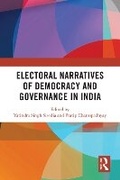 Cover: Electoral Narratives of Democracy and Governance in India - Routledge India
