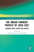 Cover: The Indian Farmers' Protest of 2020-2021 - Routledge India