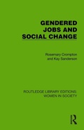Cover: Gendered Jobs and Social Change - Routledge
