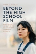 Cover: Beyond the High School Film - Edinburgh University Press