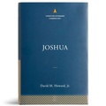 Cover: Joshua: The Christian Standard Commentary - Broadman & Holman Publishers