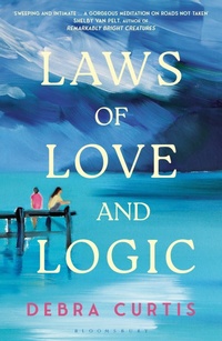 Enlarge image Cover: Laws of Love and Logic - Bloomsbury UK