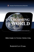 Cover: Overcoming the World - Abundant Truth Publishing