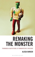 Cover: Remaking the Monster - Rowman & Littlefield Publishers