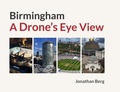 Cover: Birmingham: A Drone's Eye View - Birmingham Picture Library