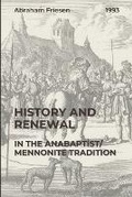 Cover: History and Renewal in the Anabaptist/Mennonite Tradition - Pandora Press