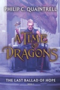 Cover: The Last Ballad of Hope (A Time of Dragons - Quaintrell Publishings