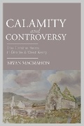 Cover: Calamity & Controversy - Eastwood Books