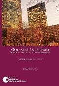 Cover: God and Enterprise - Centre for Enterprise, Markets and Ethics, The