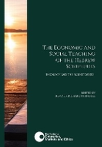 Enlarge image Cover: The Economic and Social Teaching of the Hebrew Scriptures - Centre for Enterprise, Markets and Ethics, The