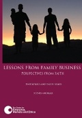 Cover: Lessons from Family Business - Centre for Enterprise, Markets and Ethics, The