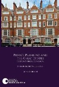 Cover: Private Planning and the Great Estates - Centre for Enterprise, Markets and Ethics, The
