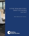 Cover: Is the Non-Executive Director Worth Saving? - Centre for Enterprise, Markets and Ethics, The