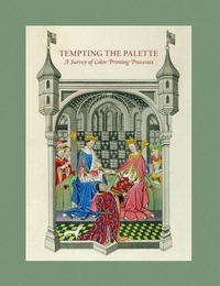 Enlarge image Cover: Tempting the Palette - RIT Cary Graphic Arts Press