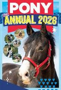 Abbildung von: PONY the Annual 2026 - D.J.Murphy (Publishers) Ltd