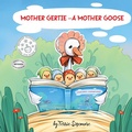 Cover: Mother Gertie - 2 Z Press LLC