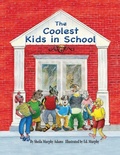 Cover: The Coolest Kids in School - Leaning Rock Press LLC