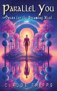 Enlarge image Cover: Parallel You - Claude Phipps