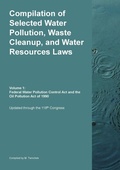 Abbildung von: Compilation of Selected Water Pollution, Waste Cleanup, and Water Resources Laws Vol. 1 - MTwinchek