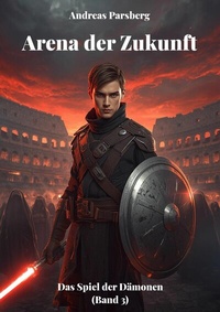 Abbildung von: Arena der Zukunft - neobooks