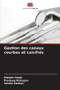 Cover: Gestion des canaux courbes et calcifies - Editions Notre Savoir