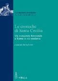 Cover: Le Cronache Di Santa Cecilia - Viella