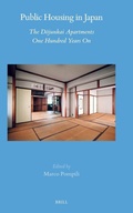 Cover: Public Housing in Japan. The Dojunkai Apartments One Hundred Years on - Brill