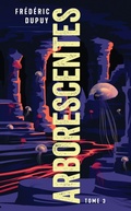 Cover: Arborescentes T3 - Bragelonne