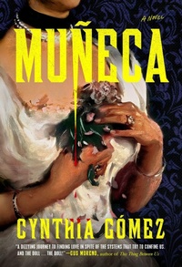 Enlarge image Cover: Muneca - G P Putnam's Sons