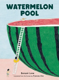 Enlarge image Cover: Watermelon Pool - Dial Books