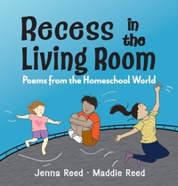 Abbildung von: Recess in the Living Room - Jenna and Maddie Reed