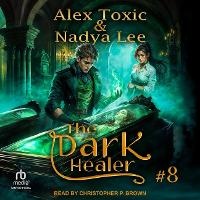 Enlarge image Cover: The Dark Healer - Tantor Audio