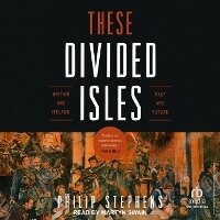 Enlarge image Cover: These Divided Isles - Tantor Audio