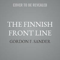 Enlarge image Cover: The Finnish Front Line - Tantor Audio