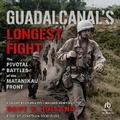 Cover: Guadalcanal's Longest Fight - Tantor