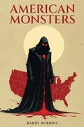 Cover: American Monsters - Barry Robbins