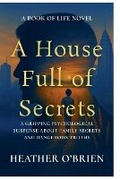 Cover: A House Full of Secrets - Crow & Compass Publishing