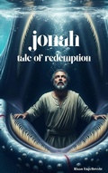 Cover: Jonah: Tale of Redemption - Riaan Engelbrecht