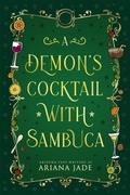 Cover: A Demon's Cocktail With Sambuca (The Forked Tail Restaurant) - Vampari Press
