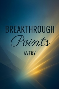 Enlarge image Cover: Breakthrough Points - Avery