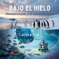 Cover: Bajo El Hielo Bajo El Hielo - The Children Book Hub