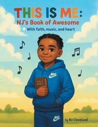 Abbildung von: This is Me: NJ's Book of Awesome - Xlibris Us