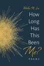 Cover: How Long Has This Been Me? - Resource Publications (CA)