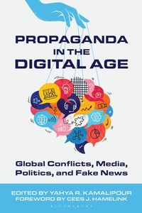Abbildung von: Propaganda in the Digital Age - Bloomsbury Academic