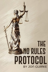 Enlarge image Cover: No Rules Protocol - Self-Publishing