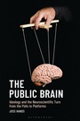 Cover: The Public Brain - Bloomsbury Academic