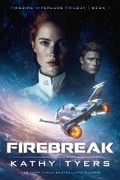 Cover: Firebreak - Enclave Publishing