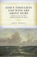 Cover: God's Thoughts and Ways Are Above Ours - Soli Deo Gloria Ministries