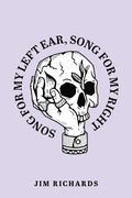 Cover: Song for My Left Ear, Song for My Right - Finishing Line Press