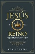Cover: Jesus y el Reino - Sozo Publishing